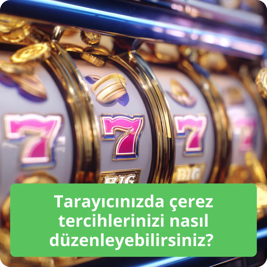 Tarayıcınızda çerez tercihlerinizi nasıl düzenleyebilirsiniz?